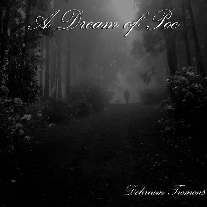 Delirium Tremens - A Dream of Poe: foto do álbum